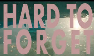 Sam Hunt - Hard To Forget