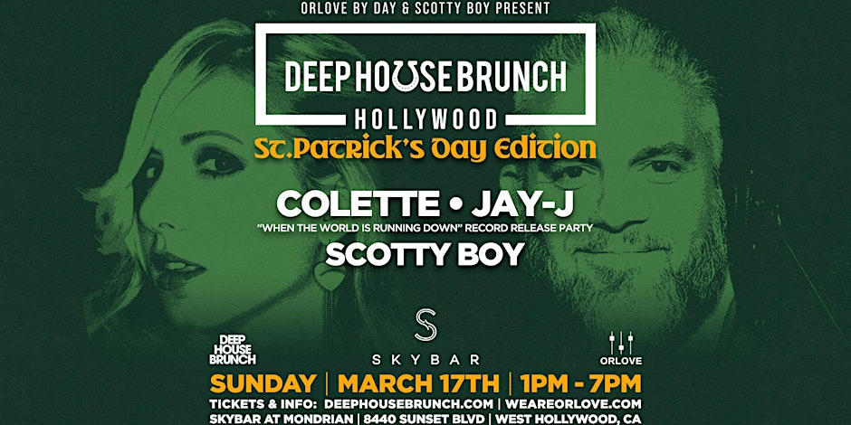 Deep House Brunch St. Patrick's Day [Hollywood]